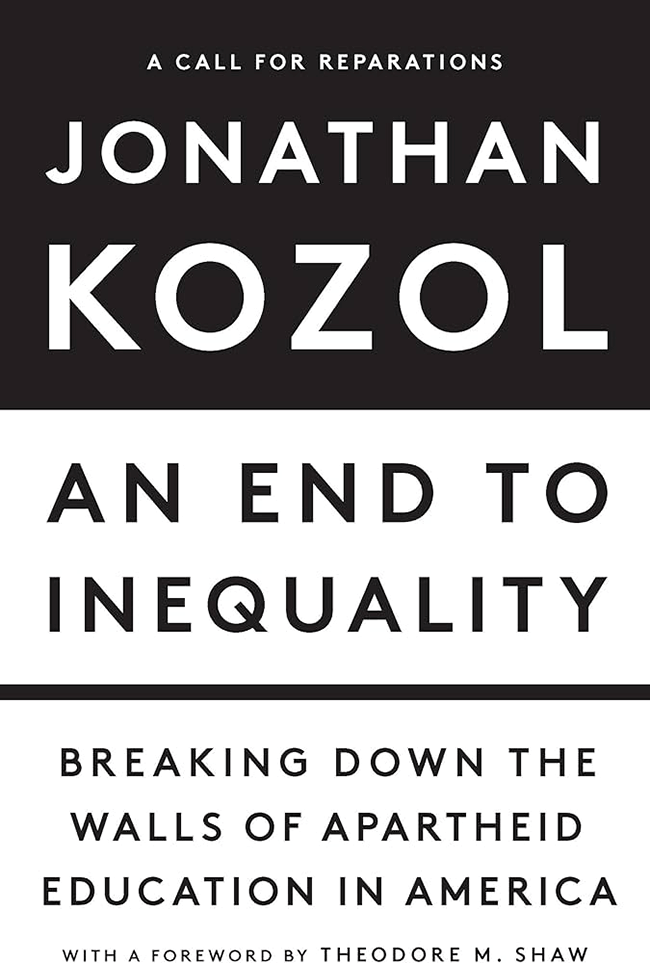 Book cover of "An End to Inequality" by Jonathan Kozol