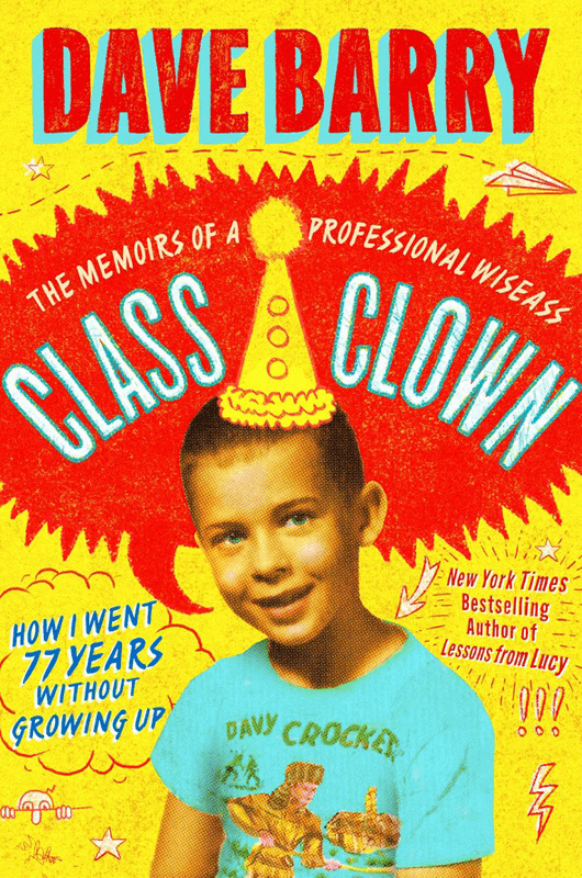 Book cover of Class Clown by Dave Barry